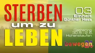 03 bewegen24 :: G&uuml;nther Hess  :: pers&ouml;nliche Erfahrungen mit Sterben