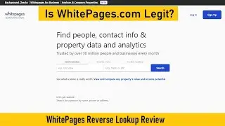 WhitePages Reverse Lookup Reviews - Is WhitePages.com Legit or Scam?