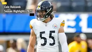 Cole Holcomb 2023 Season highlights | Steelers | Linebacker