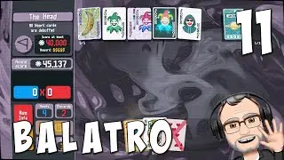 Ого, какой большой блайнд! | Balatro &mdash; Эпизод 11 | Roguelike Poker Deckbuilder