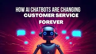 AI Chatbots are taking over the customer Service!