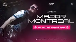 BLAST R6 Major Montreal 2024 - Day 2 - BDS Vs. BlackDragons
