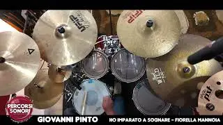 Ho Imparato a sognare (F. Mannoia)  - Drum Cover - Giovanni Pinto