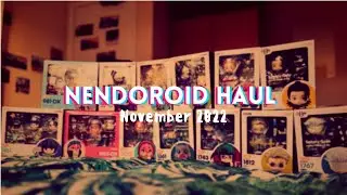NENDOROID HAUL AND UNBOXING  | November 2022 | jujutsu kaisen, yuru camp |
