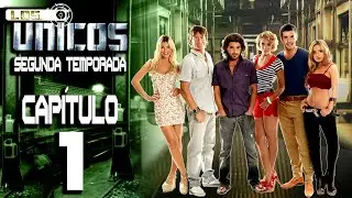LOS ÚNICOS  - Capítulo 1 - Segunda temporada - ALTA DEFINICIÓN
