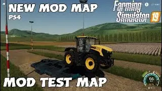 NEW MOD MAP : MOD TEST MAP - Farming Simulator 19 - PS4.