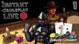 Instant Roleplay - Mud and Blood Ep1 - D&D 5e Tabletop Simulator Actual Play