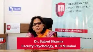 Dr Saloni Sharma l Faculty Psychology l ICRI Mumbai Campus l #psychology  #careerfortomorrow