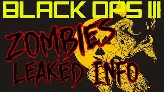 Black ops 3 Zombies - Leaked Info