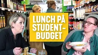 Lunch p&aring; studentbudget med Lena Hallengren och Emma Fastesson Lindgren