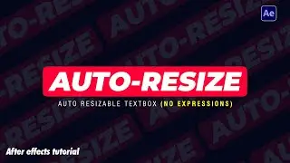 Auto resizable text box in After effects - Simple way!!