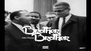 ARi Hotep - Brother Brother