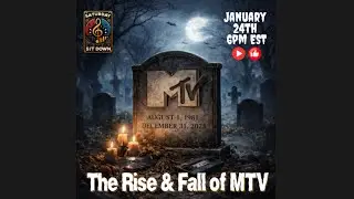 Season 3 Episode 6: The Rise and Fall of MTV