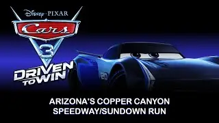 Cars 3: Driven to Win OST - Arizona's Copper Canyon Speedway/Sundown Run
