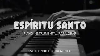 Música Instrumental Para Orar & Meditar - Tiempo de Adoración - Piano Adoración - Fondo Musical