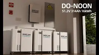 Docan Energy Newest DO-NOON 15kWh 51.2V 300Ah battery pack