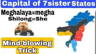 Seven Sister States And Their Capital with tricks 🔥🔥