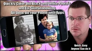 Quickly color old black and white photo's and fix skin shadowing, all done on your phone with apps