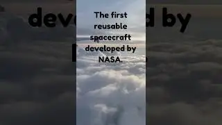 First reusable spacecraft #NASA #ReusableSpacecraft #SpaceExploration