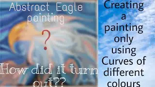 Creating a painting only using curves|*How did it turned out*| Abstract Eagle painting|Sadhana