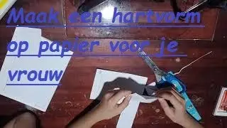 Maak een hartvorm op papier voor je vrouw