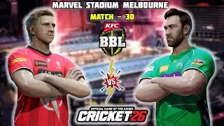 BBL 2025 | MELBOURNE RENEGADES vs MELBOURNE STARS - Match- 30 Highlights | Cricket26