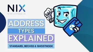 NIX Platform | Wallet Address Types Explained | Standard, Bech32 & Ghostnode