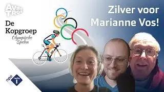 Zilveren voor Marianne Vos na fantastische koers! - Olympische Spelen | De Kopgroep | NPO Radio 1