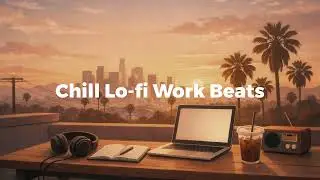 Calm chill Lo-fi beats for work | focus, calm & late night vibes