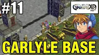Grandia HD Remaster Playthrough Garlyle Base Part 11
