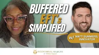 Invest Smarter, Worry Less: Buffered EFT&rsquo;s Simplified 