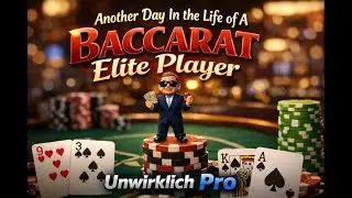 What a Baccarat Elite Player&rsquo;s Day Actually Looks Like (Unwirklich Pro)
