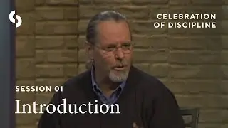 Celebrations of Discipline 01 Intro