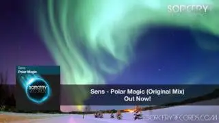Sens - Polar Magic (Original Mix)