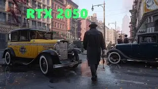 Тест Mafia: Definitive Edition на ноутбуке с RTX 2050