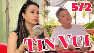 Tin Vui: Tin Cực Vui Sáng 5/2 Bầu Show Huy Lê, Hồng Ni, NSUT Phương Hồng Thủy, Hồng Loan,...