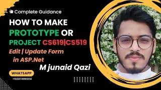 How to Make Edit or Update Page/Form in ASP.NET of CS619|CS519 Complete Page by M junaid  Qazi