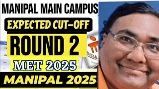 Manipal round 2 expected cut off|MET 2025 2nd round result|Manipal 2nd seat allotment|Manipal cutoff