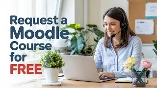 Request a Moodle Course and Master Moodle and AI