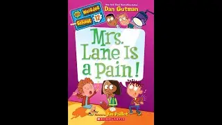Mrs Lane is a pain by Dan Gutman