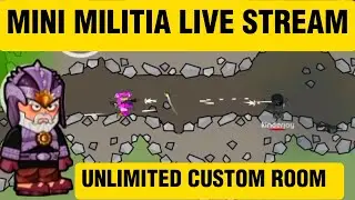 Mini Militia Live Stream || king star da2 #1