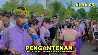 LAGU SASAK PENGANTENAN - GAZALI DI SAWER SEGEPOK OLEH MBAK GEMOY ALBA 05