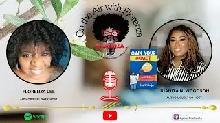Juanita N Woodson Co-hosts On the Air with Florenza