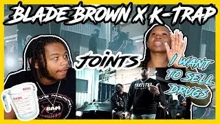 Blade Brown x K-Trap - Joints (BAGS AND BOXES 4) REACTION