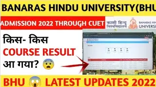 bhu update|bhu latest update 2022|bhu new update|bhu first merit list 2022|bhu update today|bhu uet
