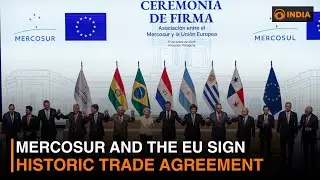 Mercosur and the EU sign historic trade agreement