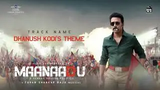 #maanaadu #atman original #dhanushkodi theme music