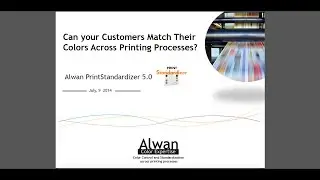 Webinar: Matching Colors Across Printing Processes with Alwan PrintStandardizer