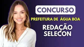 Concurso Água Boa MT REDAÇÃO SELECON