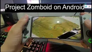 Project Zomboid Android (установить игру и моды)
